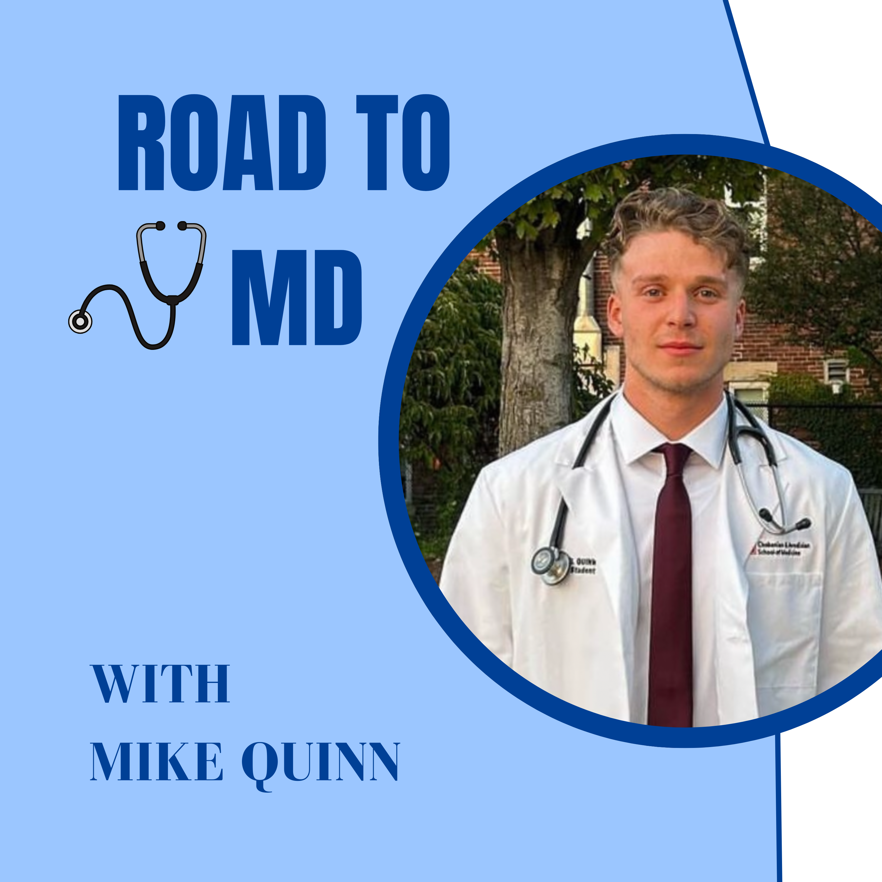 Road to MD Podcast Cover